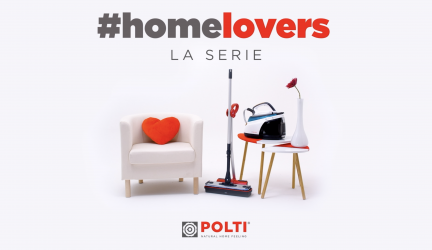 POLTI presenta “#HOMELOVERS La serie”