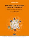 Web marketing manager & digital strategist di Mariano Diotto